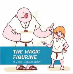 THE MAGIC FIGURINE