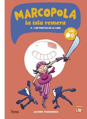 MARCOPOLA 2. LOS PIRATAS DE LA LUNA