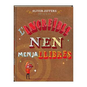 L'INCREÏBLE NEN MENJALLIBRES