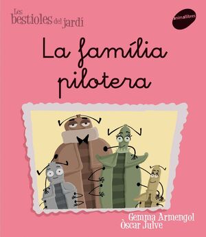 LA FAMÍLIA PILOTERA (LLETRA LLIGADA)
