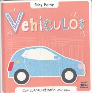 VEHÍCULOS BABY POP-UP