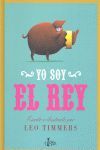 YO SOY EL REY