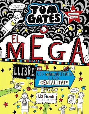 TOM GATES 16. EL MEGALLIBRE DE LES MANUALITATS I LES GENIALITATS