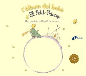 L'ÀLBUM DEL BEBÈ D'EL PETIT PRÍNCEP