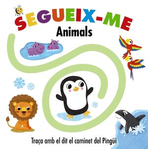 SEGUEIX-ME. ANIMALS