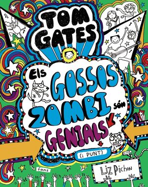 TOM GATES 11. ELS GOSSOS ZOMBI SÓN GENIALS (I PUNT)
