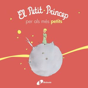 EL PETIT PRÍNCEP PER ALS MÉS PETITS