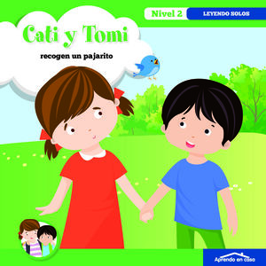 CATI Y TOMI - RECOGEN UN PAJARITO