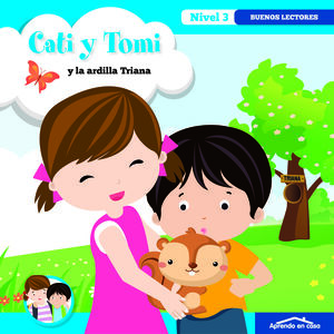 CATI Y TOMI - LA ARDILLA TRIANA