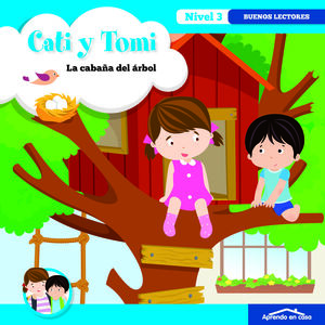 CATI Y TOMI - LA CABAÑA DEL ÁRBOL