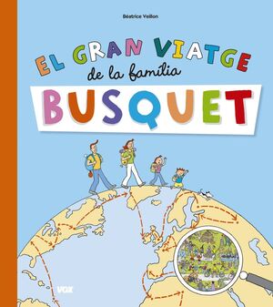 EL GRAN VIATGE DE LA FAMILIA BUSQUET