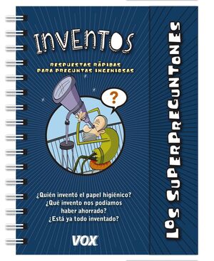 LOS SUPERPREGUNTONES. INVENTOS