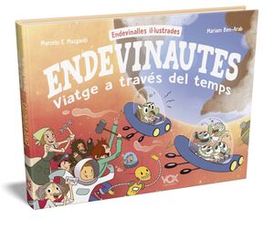 ENDEVINAUTES. VIATGE A TRAVÉS DEL TEMPS