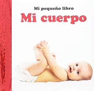 MI PEQUEÑO LIBRO. MI CUERPO