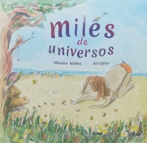 MILES DE UNIVERSOS