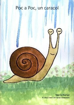 POC A POC, UN CARACOL