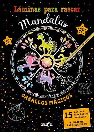 LÁMINAS PARA RASCAR MANDALAS. CABALLOS MÁGICOS