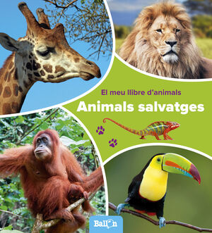 EL MEU PRIMER LLIBRE D'ANIMALS. ANIMALS SALVATGES