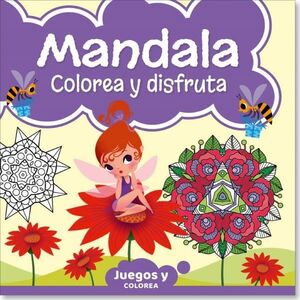 MANDALA COLOREA Y DISFRUTA