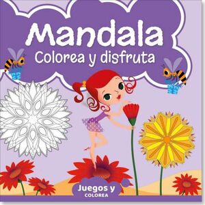 MANDALA COLOREA Y DISFRUTA