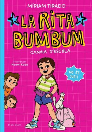 RITA BUMBUM 1 - LA RITA BUMBUM CANVIA D'ESCOLA